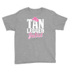 tan legged juliet Youth Tee