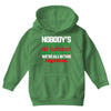 nobody's walking out on this fun old fashioned family christmas we're Youth Hoodie