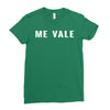 me vale Ladies Fitted T-Shirt