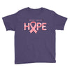 breast cancer hope Youth Tee