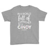 in a world full of grinches be a cindy lou who Youth Tee
