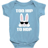 too hip to hop bunny easter Baby Onesie