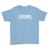 future ex mother in law Youth Tee