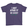 i aint afraid Youth Tee