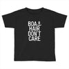 boat hair don't care Toddler T-shirt