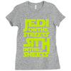 Jedi On The Streets Sith In The Sheets Ladies Fitted T-Shirt