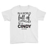in a world full of grinches be a cindy lou who Youth Tee