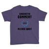 sarcastic comment loading Youth Tee