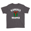 gangsta wrapper Youth Tee