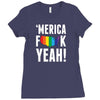 'MERICA FUCK YEAH! Ladies Fitted T-Shirt
