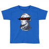 alexander hamilton rise up Toddler T-shirt
