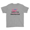 Move Over Boys Let This Girl Show You How To Be A Firefighter Youth Tee