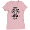 sorry this guy is already taken by a super sexy  june girl Ladies Fitted T-Shirt