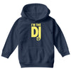 im a dj graphic tee mens Youth Hoodie