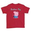 peppa pig brother pig Youth Tee