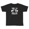 this dj doesn't take requests Toddler T-shirt