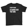 everything Youth Tee