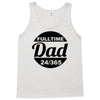 fulltime dad Tank Top