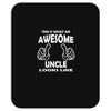 Awesome Uncle Looks Like Mousepad
