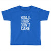 boat hair don't care Toddler T-shirt