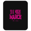 2018 Women's March On USA Mousepad