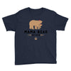mama bear Youth Tee