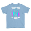 where are we dropping boys Youth Tee