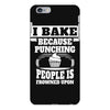 I Bake Because Punching People Is Frowned Upon iPhone 6/6s Plus  Shell Case