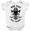 ride fast die young Baby Onesie