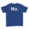 no funny new Youth Tee