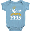 kings are born in 1995 Baby Onesie