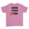 avengers more than a fan Youth Tee