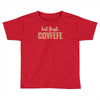 covfefe Toddler T-shirt