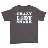 crazy lady shark Youth Tee