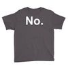 no funny new Youth Tee