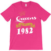 queens are born in 1982 T-Shirt