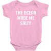The Ocean Made Me Salty Baby Onesie