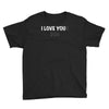 i love you(r dog) Youth Tee