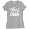 birthday gifts for boyfriend feel this t shirt that's boyfriend materi Ladies Fitted T-Shirt