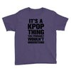 it's a kpop thing you probably wouln't understand Youth Tee