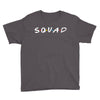 squad friends parody Youth Tee
