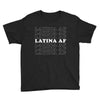 Latina Af Youth Tee