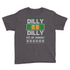 dilly dilly pit of misery Youth Tee
