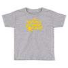 dont worry Toddler T-shirt