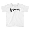 groom Toddler T-shirt