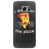 i do it for the pizza Samsung Galaxy S7 Edge