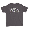 girlfriend friends tv show parody Youth Tee