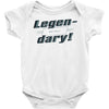 legen dary Baby Onesie