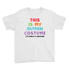 This Is My Human Costume I'm Really A Unicorn Youth Tee
