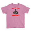 gaming hold and play Youth Tee